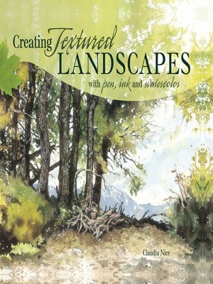 Creating Textured Landscapes with Pen, Ink and Watercolor - ebook
